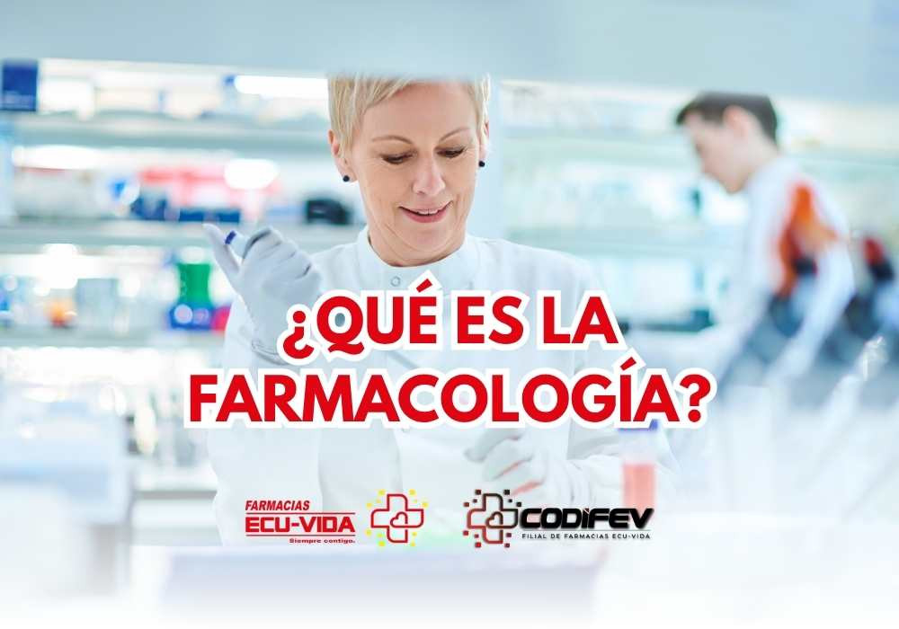 1. QUE ES LA FARMACOLOGÍA ECU VIDA - CODIFEV
